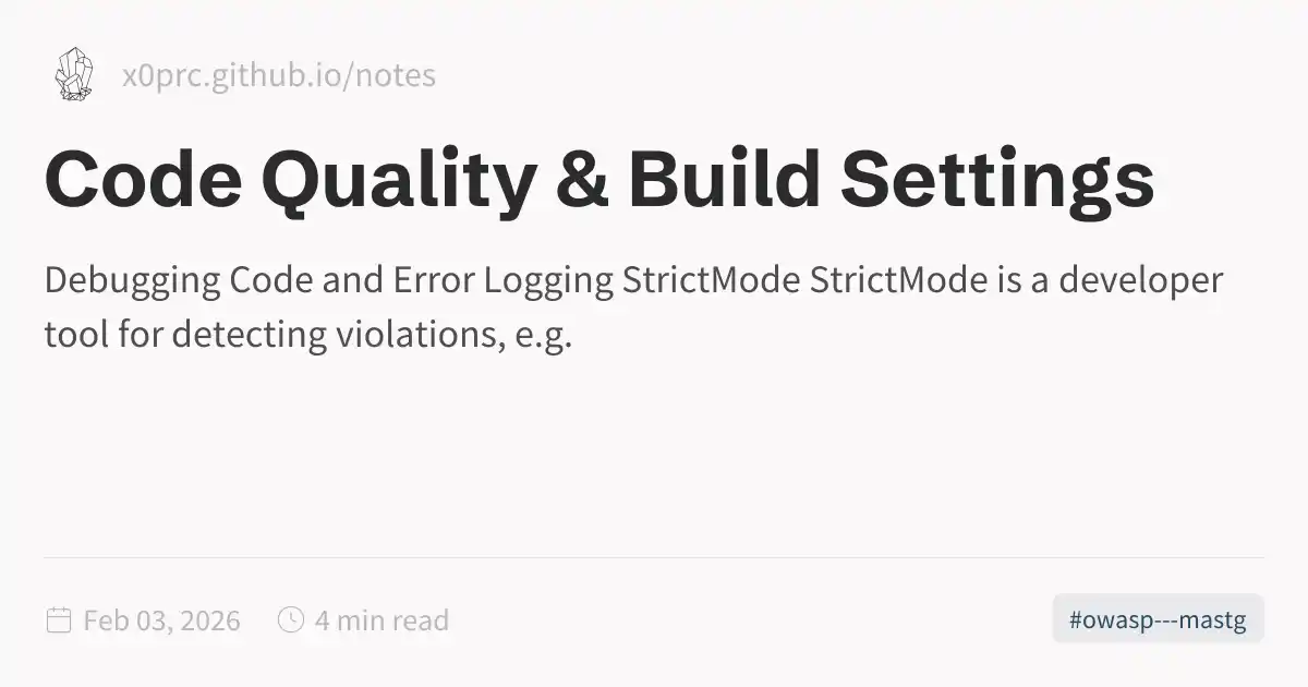 Code Quality & Build Settings